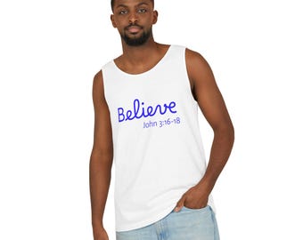 Believe John 3:16-18 Tank Top | Christian Faith Scripture Shirt