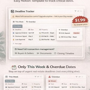 May include: A digital Notion template for real estate deadlines. The image shows a clean, organized layout with sections for tracking deadlines, due dates, and property details. Text includes "Never Miss a Real Estate Deadline" and "Deadline Tracker."