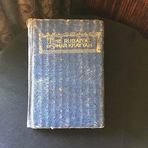 The Rubaiyat of Omar Khayyam