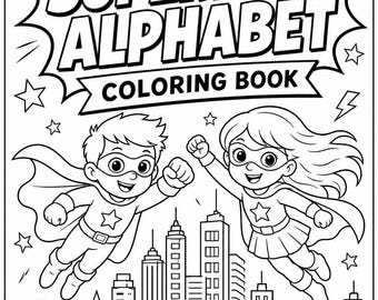 Superhero Alphabet Coloring Book and Letter Practice