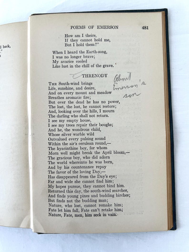 May include: A page from a book of poems by Ralph Waldo Emerson. The poem is titled "Threnody" and is about the death of a child. The text is printed in black ink on white paper. The page is slightly yellowed with age. There is a handwritten note in the margin that says "About Emerson's son".