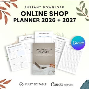 Pode incluir: Imagem de um planejador de loja online para 2026 e 2027. O planejador inclui páginas para visão geral do negócio, análise SWOT e formulários de pedido. O design é leve e arejado, com um logotipo de modelo Canva e as palavras "Download instantâneo" e "Totalmente editável".