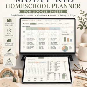 May include: An all-in-one multi-kid homeschool planner for Google Sheets displayed on a laptop and tablet screen. The digital interface features tabs for lessons, attendance, grades, reading, and budget, with charts and tables for tracking student progress.