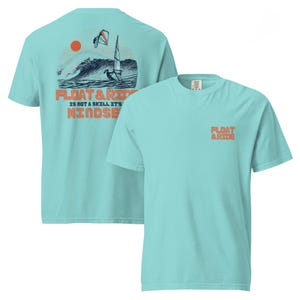 Float and Ride tshirt