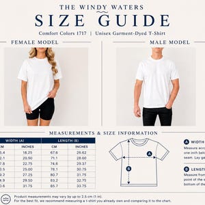 May include: Size guide for a unisex garment-dyed t-shirt. Includes measurements in inches and centimeters, with models showing the fit. The guide provides width and length measurements for sizes S to 4XL.