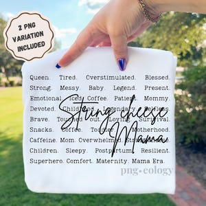 May include: A white t-shirt with black text. The design includes the words "String Cheese Mama" and a list of words such as "Queen," "Tired," and "Superhero." A graphic reads "2 PNG Variation Included."