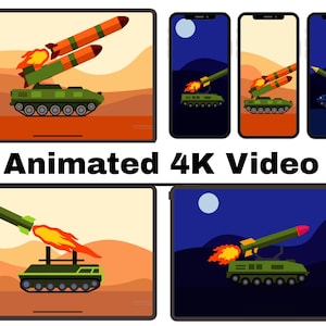 May include: Animated 4K video featuring a cartoon illustration of a military tank launching missiles. The image is displayed on various devices, including tablets and smartphones, with different background colors and scenes. The text "Animated 4K Video" is displayed.