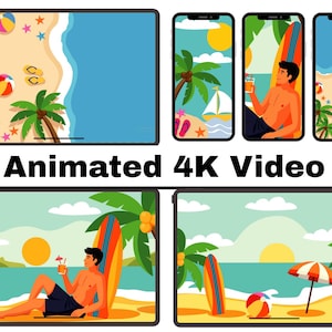 Puede incluir: Vídeo 4K animado con escenas de playa en tabletas y teléfonos inteligentes. Las ilustraciones incluyen palmeras, pelotas de playa, tablas de surf y una persona relajándose con una bebida. El texto "Animated 4K Video" se muestra en negro.