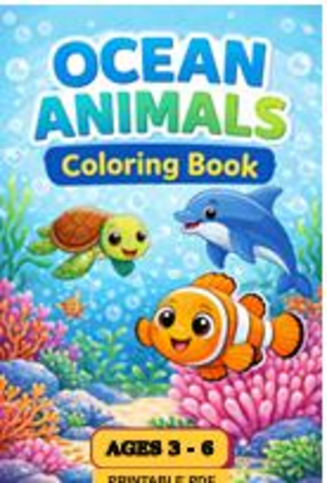 Ocean Animals Coloring Book for Kids Ages 3-6 | Cute and Easy Sea ...