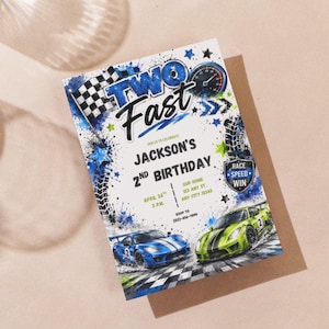 May include: A rectangular birthday invitation card featuring the text TWO FAST, Jackson's 2nd Birthday, and event details. The design includes a blue and green race car, a checkered flag, tire tracks, stars, and a speedometer on a white background.