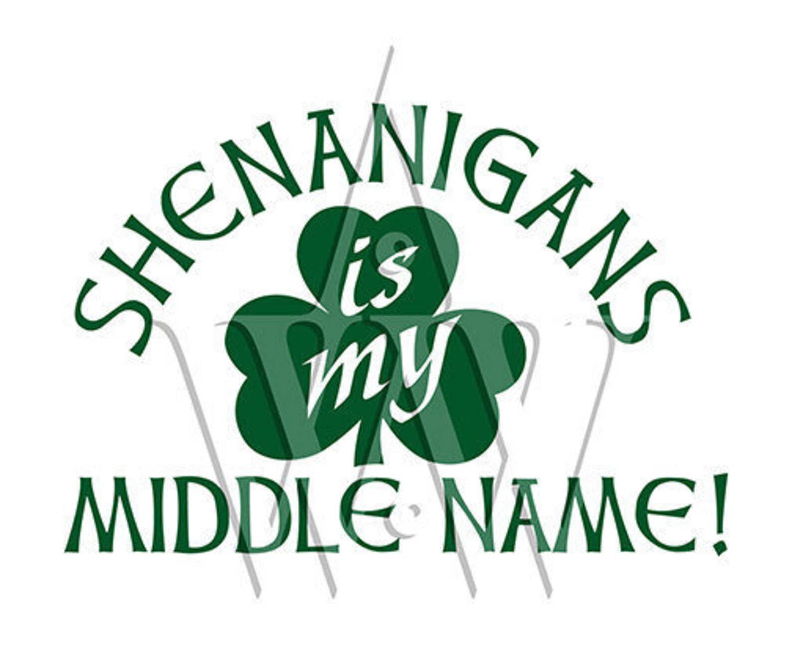 Shenanigans is My Middle Name Svg Cutting File Clip Art Dxf Eps Png
