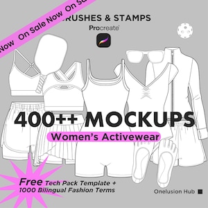 May include: A digital collection of 400++ activewear mockups for Procreate, featuring line art illustrations of sports bras, shorts, tops, a jacket, sunglasses, and a pickleball paddle. Includes a free tech pack template and fashion terms.