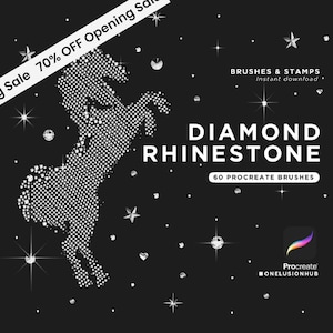 May include: Black and white digital art graphic with a rhinestone unicorn, stars, and diamonds. Text reads "Diamond Rhinestone" and "60 Procreate Brushes." Includes "Brushes & Stamps" and "Instant download." A banner says "Sale 70% OFF Opening Sale."
