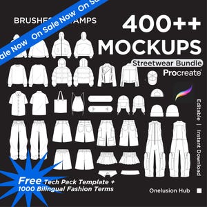 May include: A digital collection of 400++ clothing mockups for Procreate, featuring white line-art illustrations of jackets, shirts, pants, shorts, skirts, hats, and accessories on a black background with the text Streetwear Bundle.