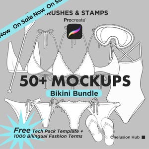 May include: A digital bundle of 50+ bikini mockups, brushes, and stamps for Procreate. The graphic features line art of various swimwear styles, a pair of flip-flops, and text including "50+ MOCKUPS," "Bikini Bundle," and "Free Tech Pack Template."