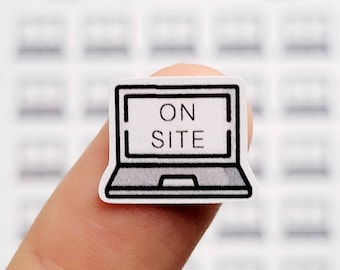 May include: A black and white sticker of a laptop with the text "ON SITE" displayed on the screen.