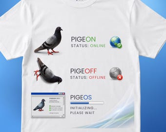 PigeOS Shirt, Funny Pigeon Shirt, Retro Computer Tee, Windows XP Inspired Bird Meme Shirt, Internet Humor Graphic T Shirt