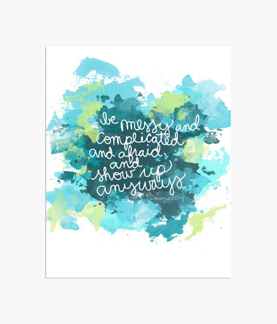 Items similar to Inspirational Quote, Inspirational Print, Watercolor ...