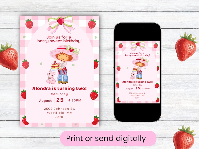 Pode incluir: Um convite de anivers&aacute;rio rosa com tema de morango. O convite apresenta uma menina de desenho animado segurando um bolo, cercada por morangos e o texto "Join us for a berry sweet birthday!" e "Alondra is turning two!"