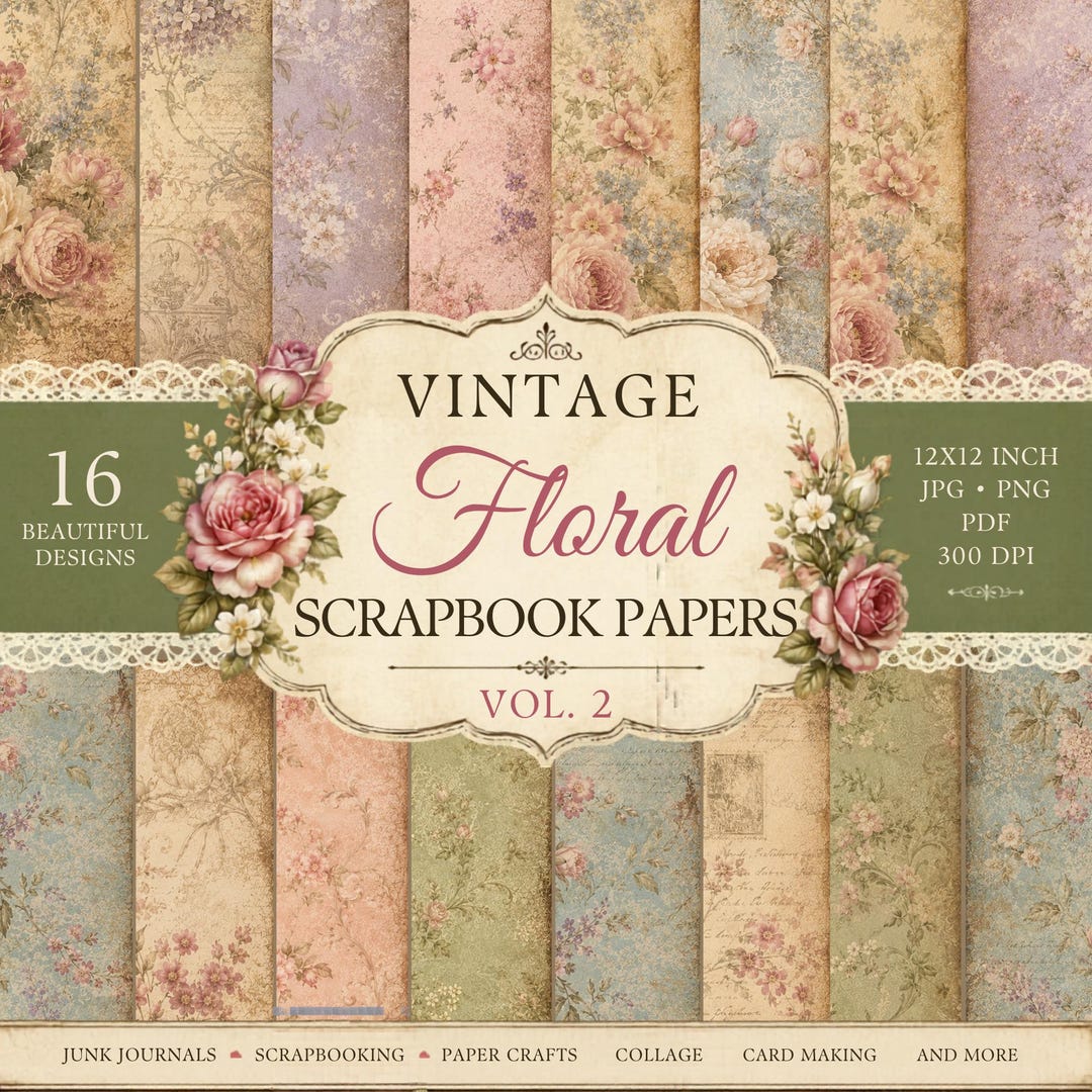 Vintage Floral Scrapbook Paper, 16 Digital Papers, Shabby Chic Junk ...