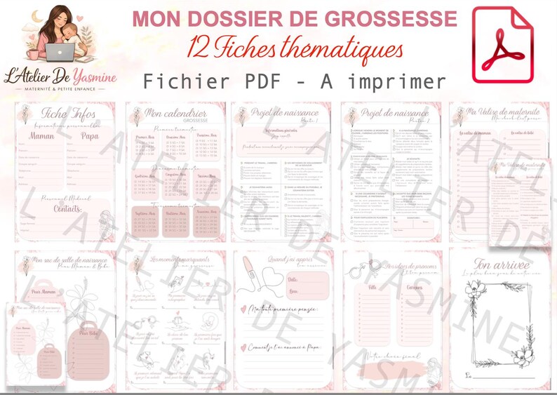Un document PDF numérique intitulé "MON DOSSIER DE GROSSESSE" avec 12 fiches thématiques. Le document comprend des sections d'informations, des calendriers et des plans de naissance. Le design est dans des tons roses doux avec des accents floraux.