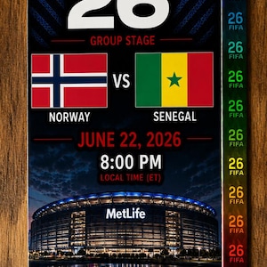 May include: A commemorative ticket for the FIFA World Cup 26, featuring the flags of Norway and Senegal. The ticket includes the date June 22, 2026, and the time 8:00 PM ET. The match will be held at MetLife Stadium in East Rutherford, New Jersey.