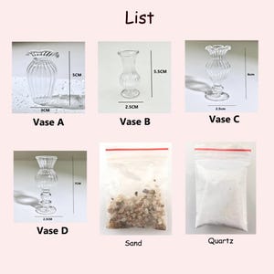May include: A product list featuring four clear glass vases of varying designs and sizes, labeled A through D. Measurements are provided in centimeters. Also included are bags of sand and quartz. The word "List" is at the top.