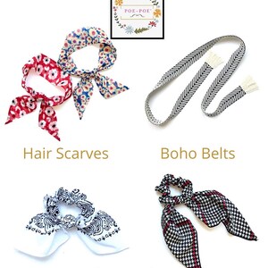 May include: A collection of hair accessories, including hair scarves, scrunchies, and boho belts. The hair scarves are in floral and geometric patterns. The scrunchies are in black and white and red and white patterns. The boho belts are black and white with fringe. The text "POE-POE'" is visible in the image. The text "www.etsy.com/shop/ShopPoePoe" is also visible in the image.