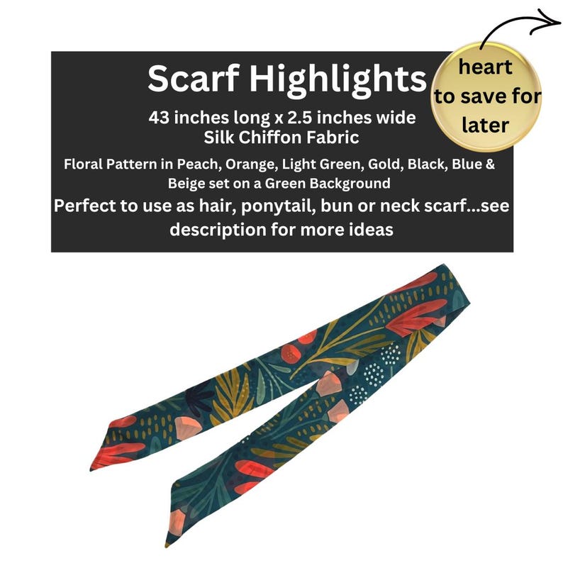 May include: A floral patterned scarf in peach, orange, light green, gold, black, blue and beige on a green background. The scarf is 43 inches long and 2.5 inches wide. It is made of silk chiffon fabric.