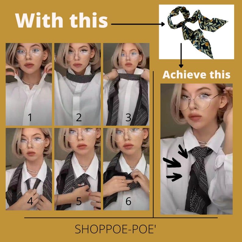 May include: A step-by-step guide on how to tie a scarf around the neck to create a stylish knot. The image shows a woman wearing a white shirt and a black and white patterned scarf. The scarf is tied in a knot at the front of the neck. The image also shows the scarf before it is tied, and the final result of the knot. The text "SHOPPOE-POE'" is at the bottom of the image.