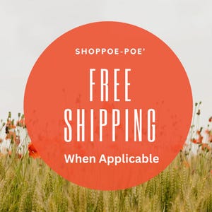 Pode incluir: Um c&iacute;rculo laranja com o texto "SHOPPOE-POE' FREE SHIPPING When Applicable" em branco. O fundo apresenta um campo de trigo e papoilas vermelhas sob um c&eacute;u nublado.