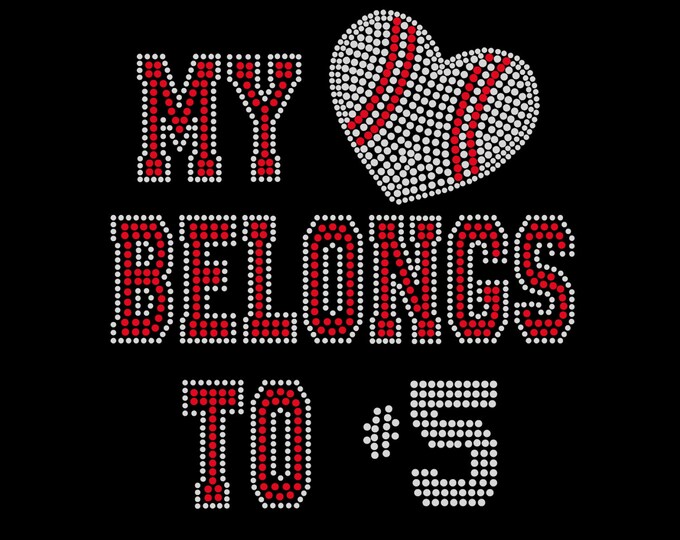 My Heart Belongs to... - Baseball Mom Bling Shirt.  Customize Stone Color and Number