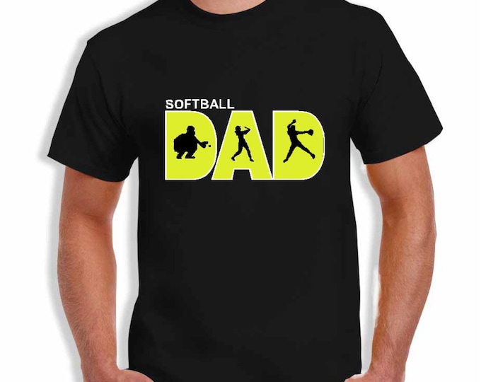 Softball Dad T-Shirt | Catcher - Batter - Pitcher