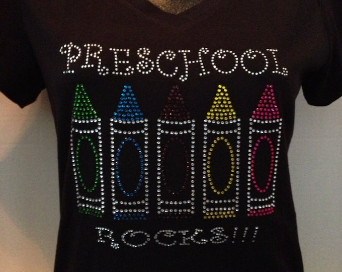 Preschool Rocks (Crayons) Custom Bling T-Shirt