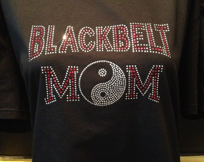 Blackbelt Mom with Ying/Yang Custom Bling T-Shirt