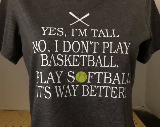 Softball - I Play Softball Fun Tee
