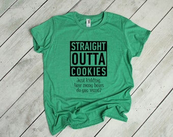Straight Outta Cookies Tee - Girl Scouts Inspired Shirt