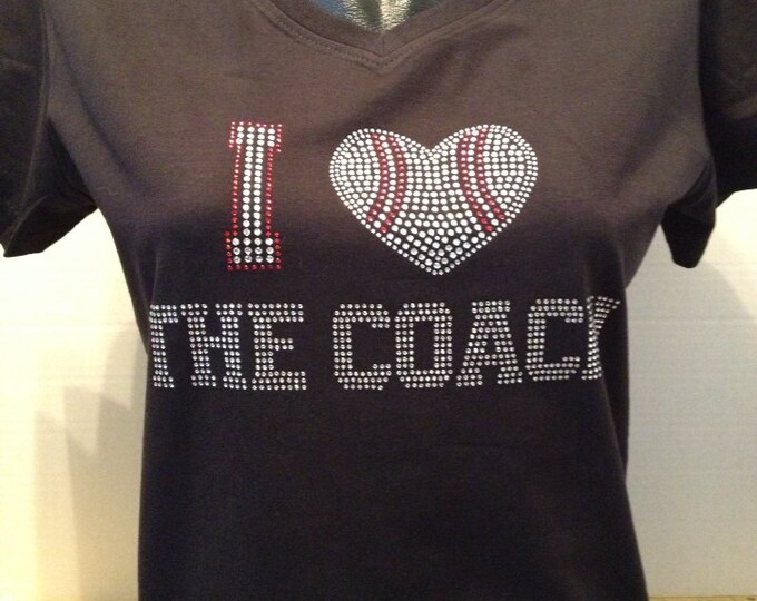 I Love The Coach - Baseball Bling Shirt