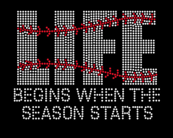 Life Begins When The Baseball Season Starts Rhinestone Shirt