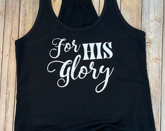 For His Glory Printed Tee
