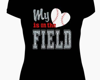 My Heart is on the Field Baseball Tee