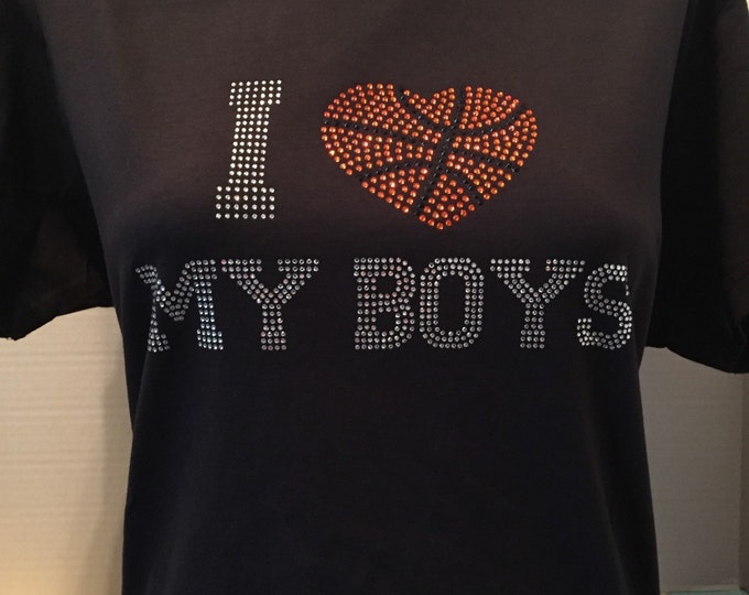 I Love My Boys - Basketball Mom Bling Shirt