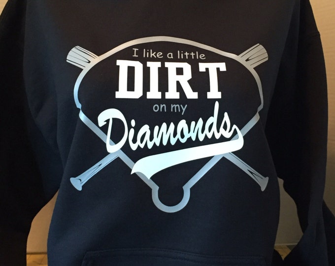 Dirt Diamonds Softball/Baseball Hoodie