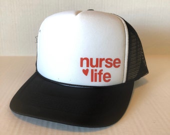 Nurse - Love - Nurse Life Truckers Hat