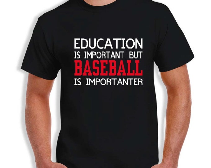 Baseball is Importanter T-Shirt