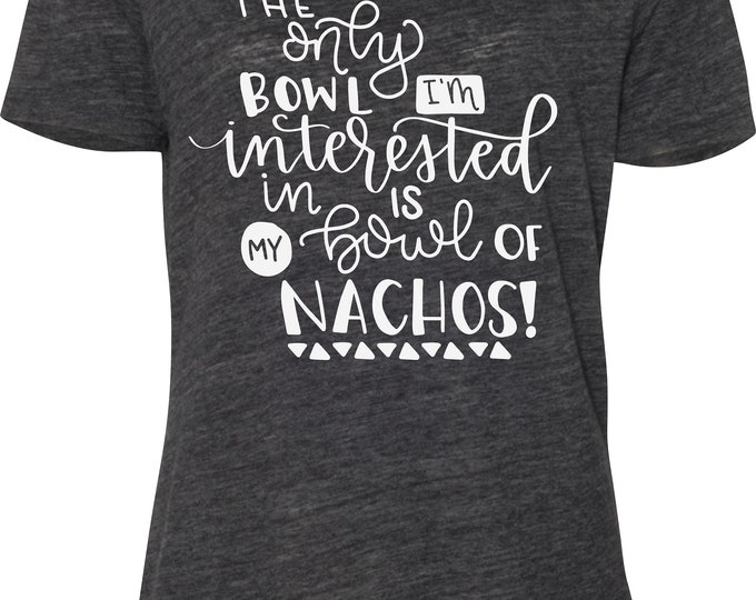 Super Bowl Football Shirt - Nachos Bowl