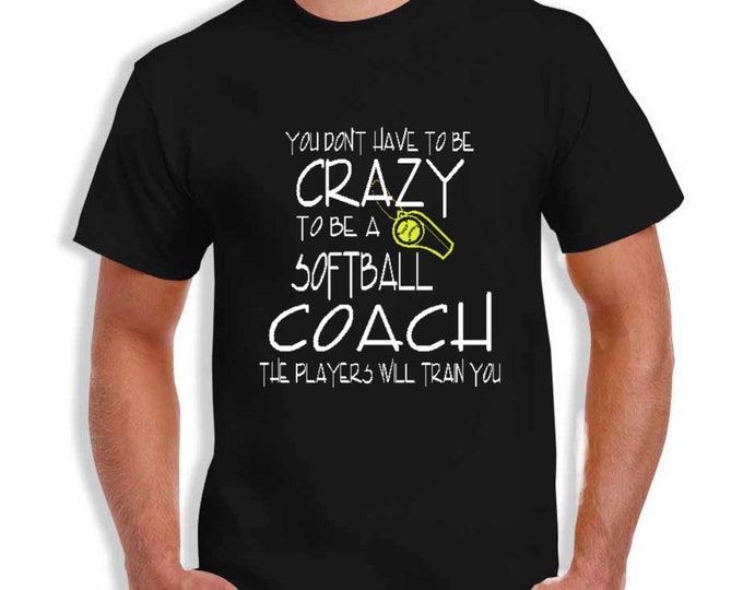 Softball Coach Crazy T-Shirt