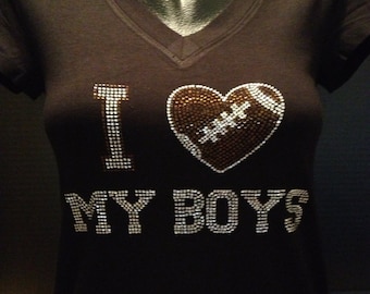 I Love My Boys - Football Mom Bling Shirt