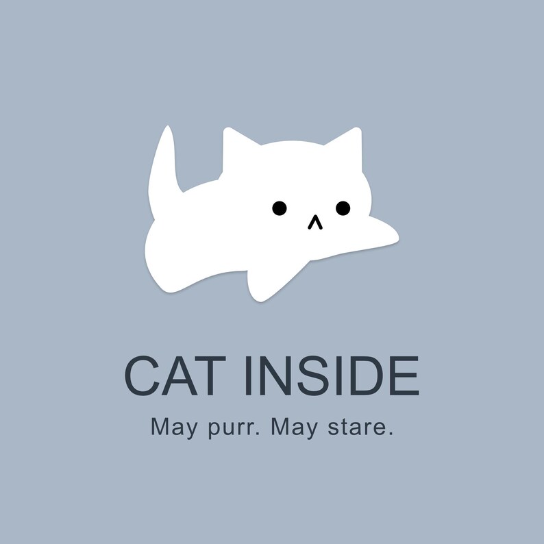 Cat Inside Sign Printable | Funny Cat Warning Door Sign | Cute Cat Wall ...