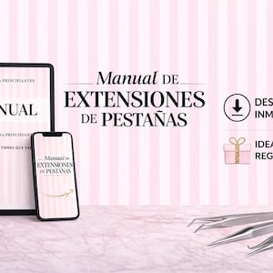 May include: A digital guide titled "Manual de Extensiones de Pestañas" is displayed on a tablet and smartphone. The image also features three silver eyelash extension tweezers, a gift box icon, and the text "Descarga Inmediata". The background is pink and white striped.